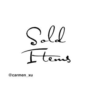 SOLD/ UNAVAILABLE ITEMS